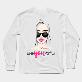 Be-YOU-Tiful - Beautiful- Motivational Phrase, Positive Quote Long Sleeve T-Shirt